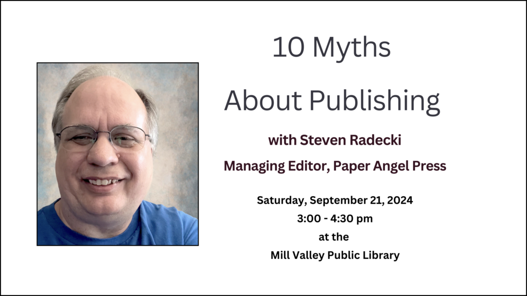 Steven Radecki RSVP for September 2024 Meeting | California Writers Club Marin